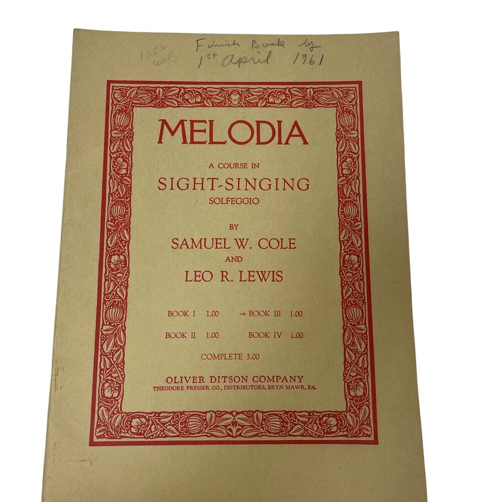Antique 1909 Melodia A Course in Sight-Singing Solfeggio III Sheet Music Book